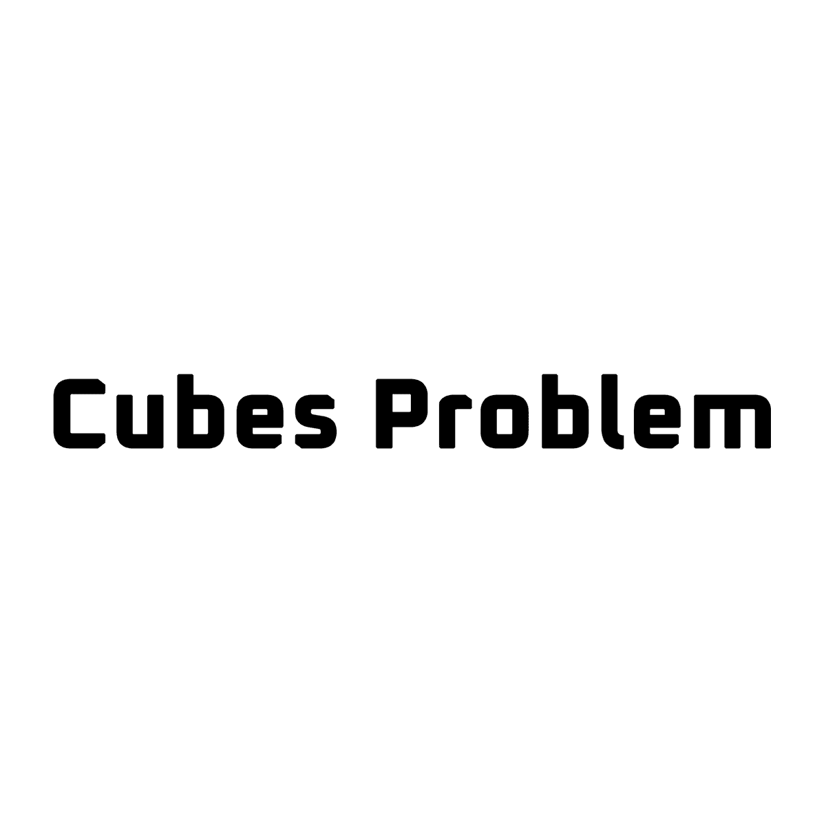 Cubes Problem - logical game where you have to connect cubes together